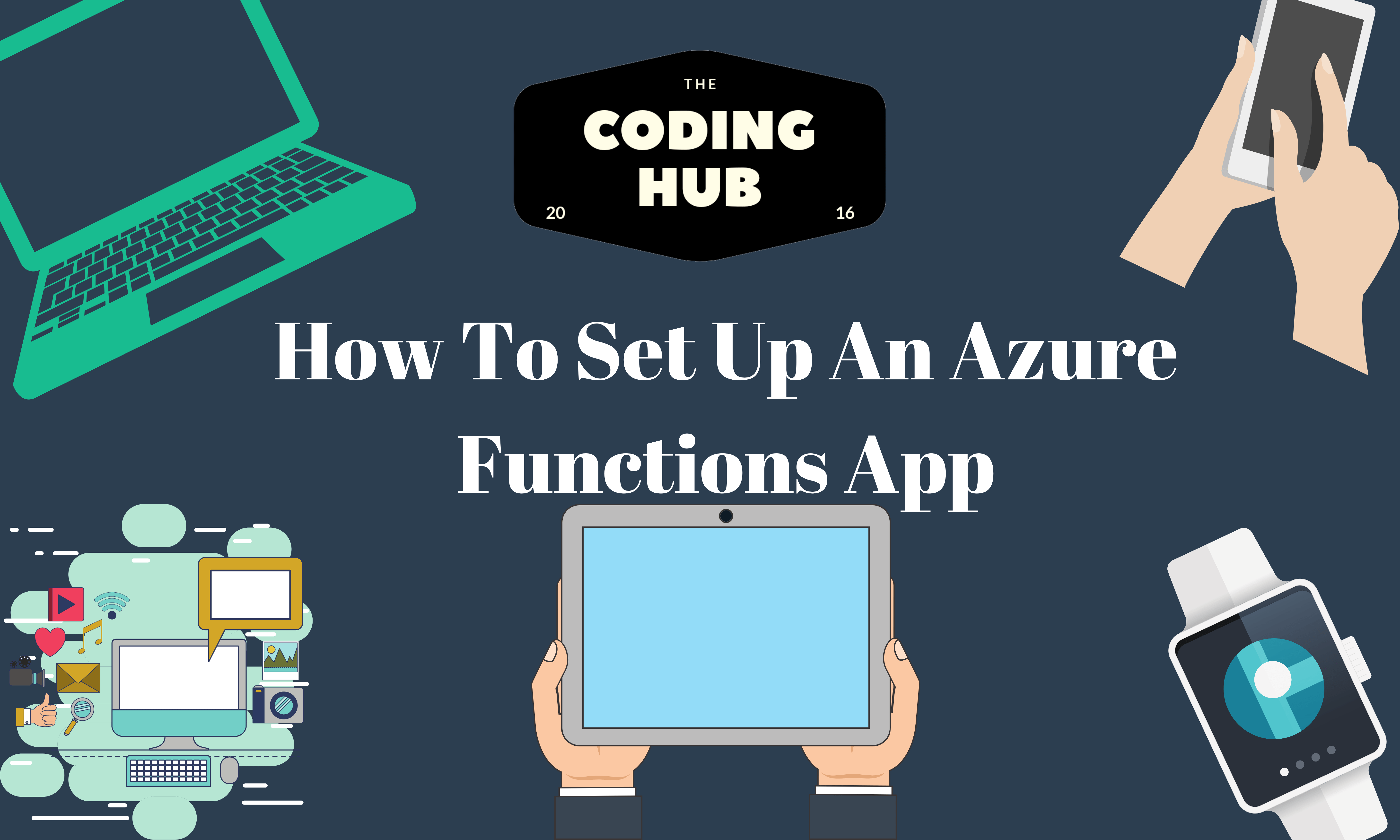 How To Set Up An Azure Functions App