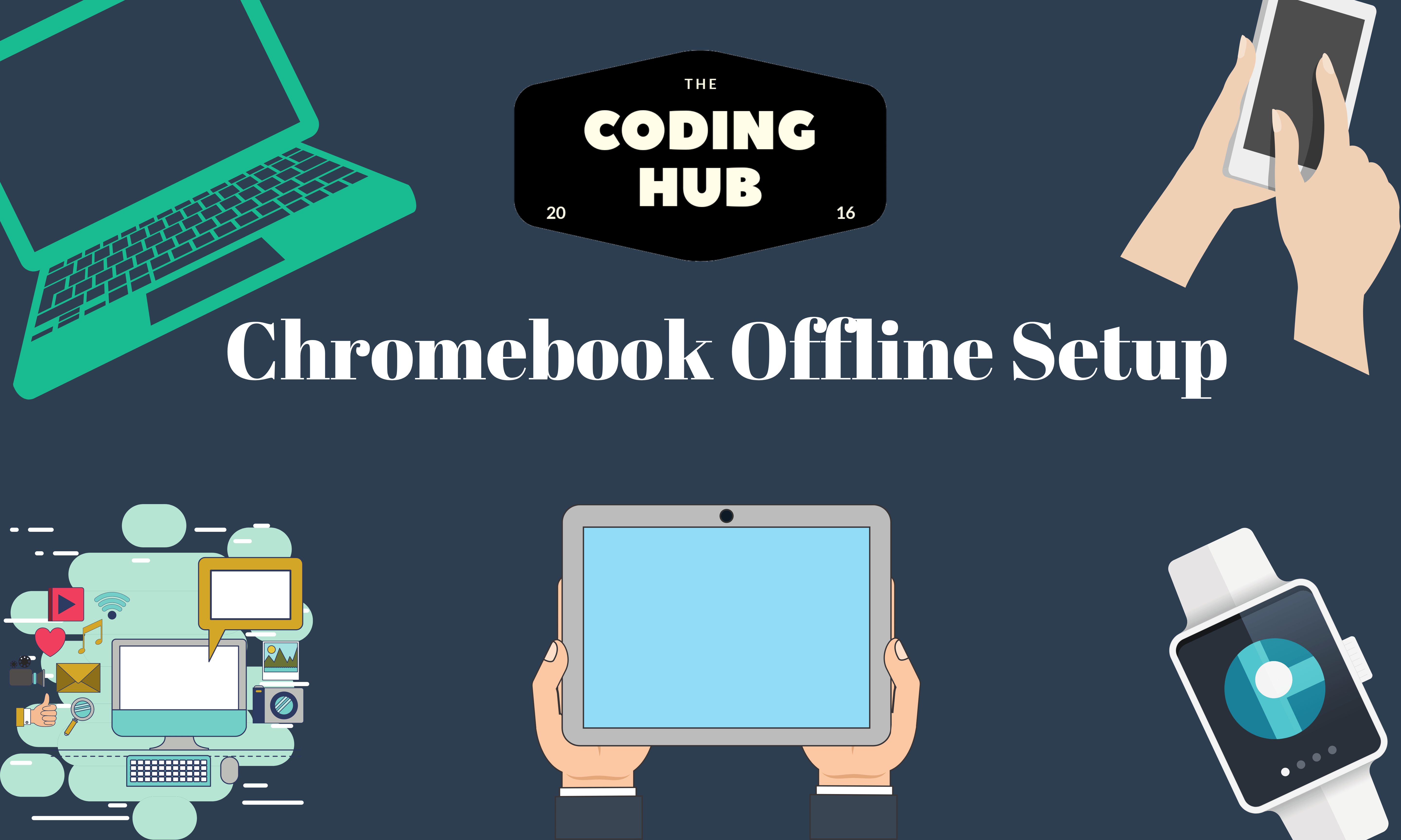 Chromebook Offline Setup