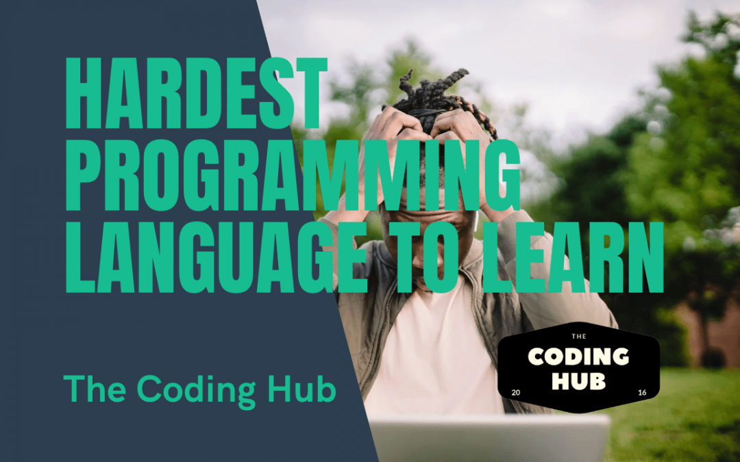 Hardest Programming Language To Learn