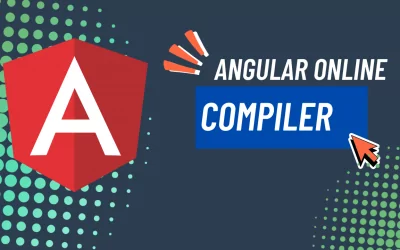 Angular Online Compiler: Revolutionizing Browser-Based Development